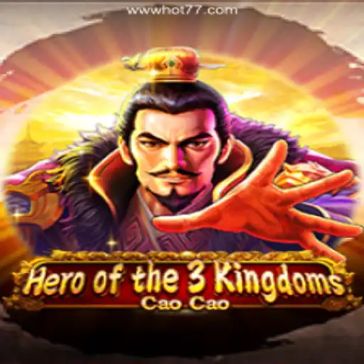 Hero of the 3 Kingdoms Cao Cao: A Legendary Strategy Game on HOT77GAMES