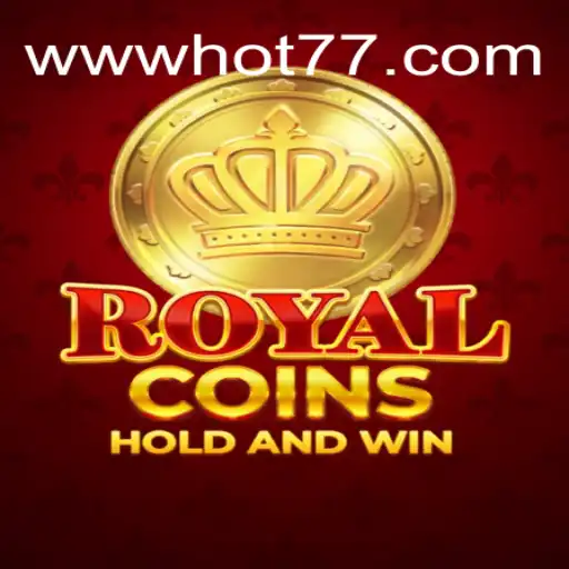 Unlocking the Treasures of RoyalCoins on HOT77GAMES⭐️ ONLINE PLATAFORMA OFICIAL
