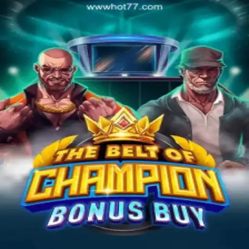 Discover TheBeltOfChampionBonusBuy: The Exciting New Game on HOT77GAMES⭐️ ONLINE PLATAFORMA OFICIAL